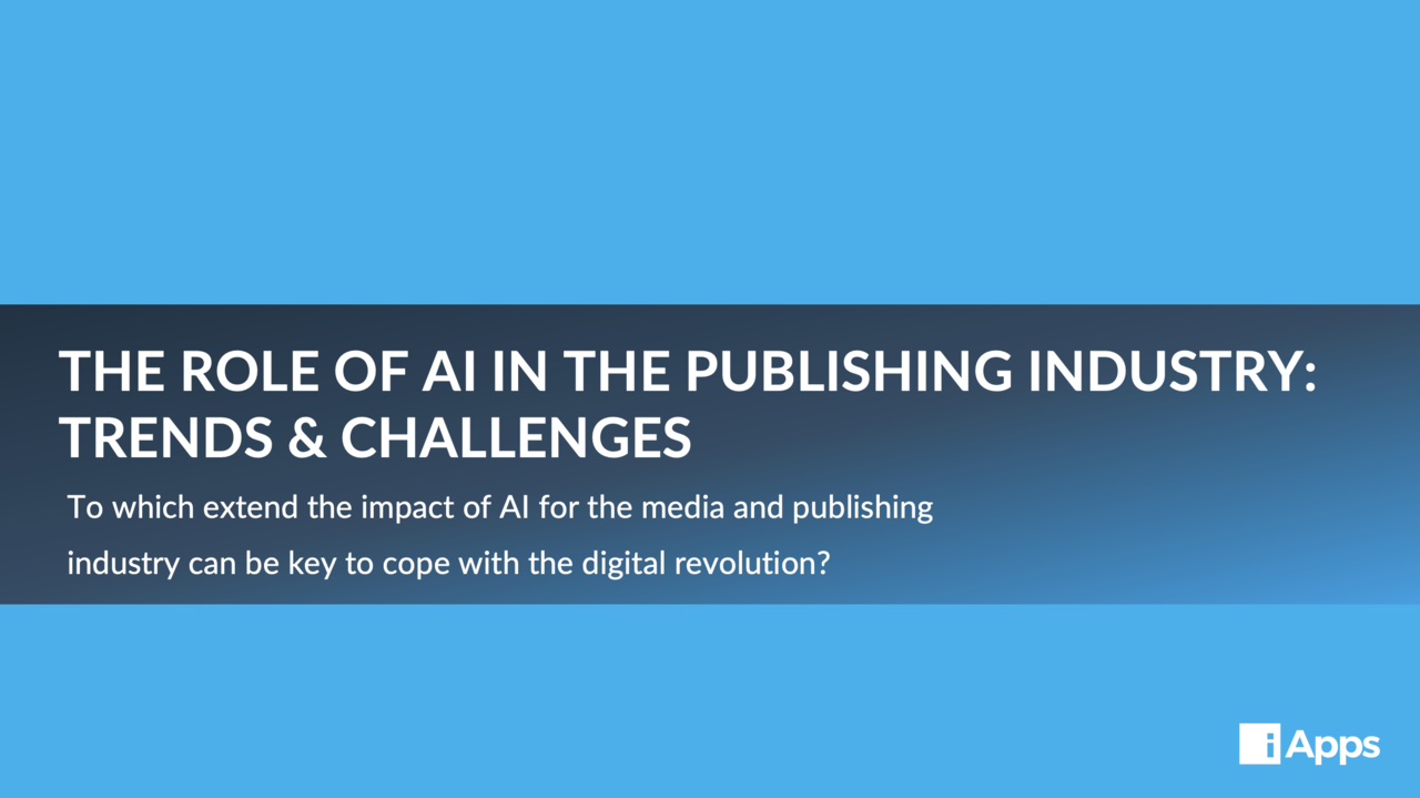 Lire la suite à propos de l’article AI in the Publishing Industry: Trends & Challenges